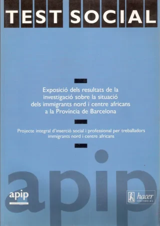 Test Social 2 Exposició dels resultats de la investigació sobre la situació dels immigrants nord i centre africans a la província de Barcelona (1992)