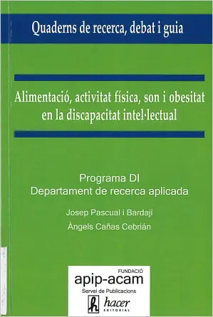 Alimentació, activitat física, obesitat i son en la discapacitat intel·lectual