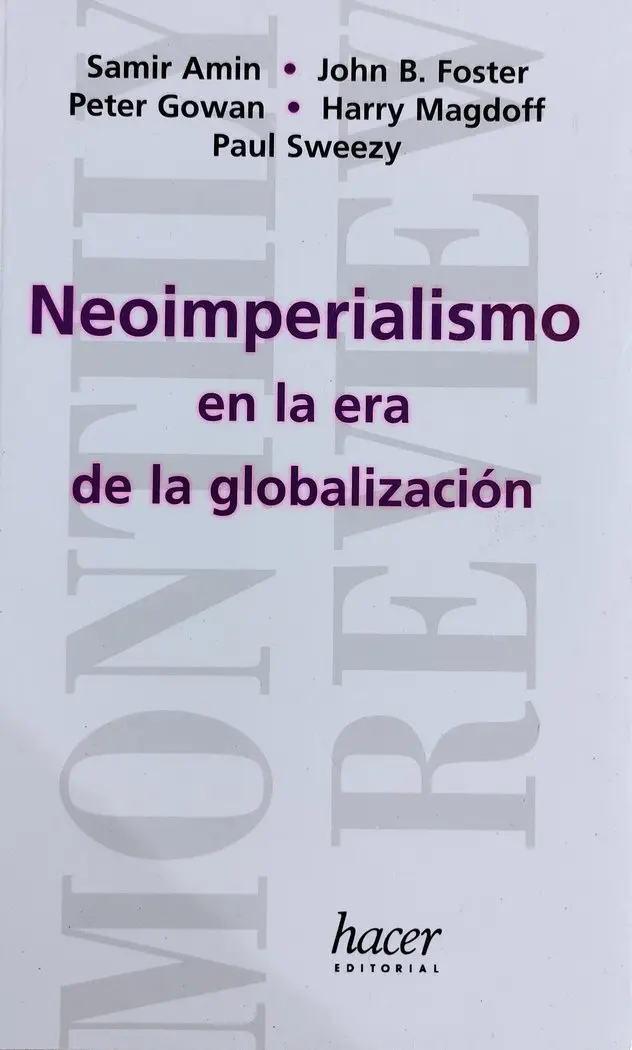 Neoimperialismo en la era de la globalización (2004)