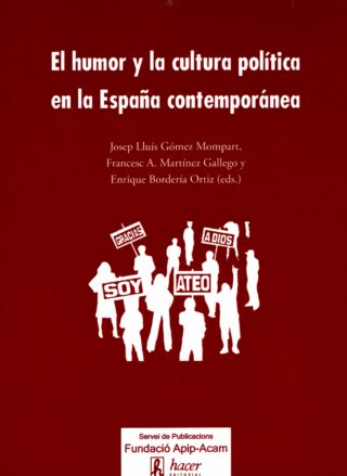 El humor y la cultura política en la España contemporánea