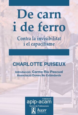 De carn i de ferro - Charlotte Puiseux  | Editorial Hacer