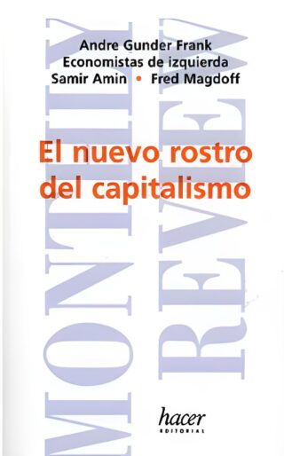 El nuevo rostro del capitalismo