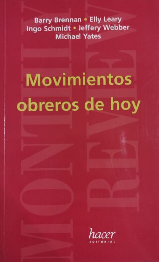 Movimientos obreros de hoy