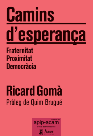 Camins d'esperança